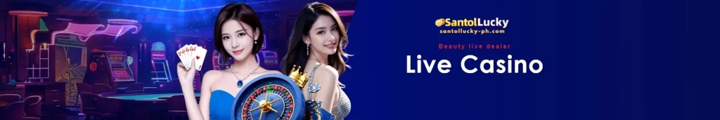 SANTOLLUCKY Live Casino